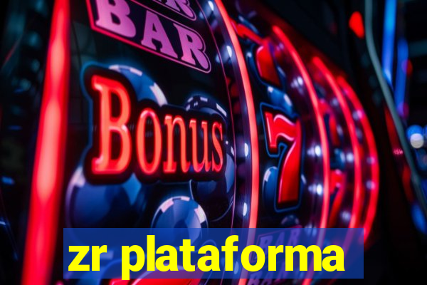 zr plataforma